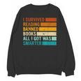I Survived Reading Banned Books All I Got Was Smarter Unisex Sweatshirt I Survived Reading Banned Books All I Got Was Smarter Unisex Sweatshirt