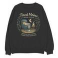 Tired Moms Book Club Coffee Chaos And Chapters Unisex Sweatshirt Tired Moms Book Club Coffee Chaos And Chapters Unisex Sweatshirt