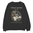 Tired Moms Book Club Dark Floral Coffee Skeleton Unisex Sweatshirt