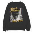 Tired Moms Book Club Reading Books Lovers Mom For Mothers Unisex Sweatshirt Tired Moms Book Club Reading Books Lovers Mom For Mothers Unisex Sweatshirt