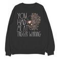 Trigger Warning Dark Romance Reader Smut Spicy Book Merch Unisex Sweatshirt