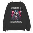 You Had Me At Trigger Warning ShirtTrigger Warning Books Unisex Sweatshirt You Had Me At Trigger Warning ShirtTrigger Warning Books Unisex Sweatshirt