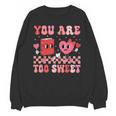 Valentine Day Book You Are Too Sweet Librarian Teacher Kids Unisex Sweatshirt