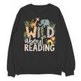 Wild About Reading Animals And Book Lovers Unisex Sweatshirt Wild About Reading Animals And Book Lovers Unisex Sweatshirt