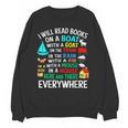 I Will Read Books On A Boat & Everywhere Unisex Sweatshirt I Will Read Books On A Boat & Everywhere Unisex Sweatshirt