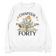 1986 Chapter Forty 40th Birthday Wildflower Book Unisex Sweatshirt 1986 Chapter Forty 40th Birthday Wildflower Book Unisex Sweatshirt