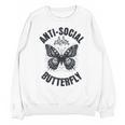 Anti-Social Butterfly Awkward Introvert Homebody Humor Unisex Sweatshirt