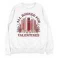 All Booked For Valentines Day Bookish Readers Book Lovers Unisex Sweatshirt