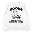 Books The Original Handheld Device Book Lover Premium Unisex Sweatshirt