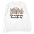 I Like My Books Spicy & My Coffee Icy Lover Bookworm Unisex Sweatshirt