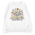 Chapter 60 60th Birthday Floral Open Book With Flowers Unisex Sweatshirt Chapter 60 60th Birthday Floral Open Book With Flowers Unisex Sweatshirt