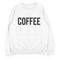 I Like Coffee My Books And Maybe Like 3 People Book Lover Unisex Sweatshirt