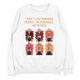I Dont Like Morning People Introvert Coffee Lover Antisocial Raglan Baseball Tee Unisex Sweatshirt I Dont Like Morning People Introvert Coffee Lover Antisocial Raglan Baseball Tee Unisex Sweatshirt