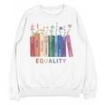 Equality Flower Books Equal Rights Social Justice Feminist Unisex Sweatshirt Equality Flower Books Equal Rights Social Justice Feminist Unisex Sweatshirt