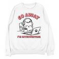 Go Away I´m Introverting Stay Home Socially Awkward Unisex Sweatshirt Go Away I´m Introverting Stay Home Socially Awkward Unisex Sweatshirt