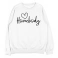 Homebody At Home Lets Stay Home Introvert Unisex Sweatshirt