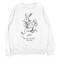 I'm Late I'm Late Rabbit From Alice Wonderland Book Unisex Sweatshirt I'm Late I'm Late Rabbit From Alice Wonderland Book Unisex Sweatshirt