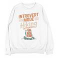 Introvert Mode Hiking Activated Hiker Unisex Sweatshirt Introvert Mode Hiking Activated Hiker Unisex Sweatshirt