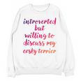 Introverted Willing To Discuss Cesky Terrier Introvert Unisex Sweatshirt Introverted Willing To Discuss Cesky Terrier Introvert Unisex Sweatshirt