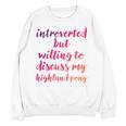 Introverted Willing To Discuss Highland Pony Introvert Unisex Sweatshirt