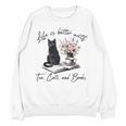 Life Better With 2 Cats Books Kitten Kitty Women Girls Kids Unisex Sweatshirt Life Better With 2 Cats Books Kitten Kitty Women Girls Kids Unisex Sweatshirt