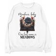 Meadows Baby Our Last Name Is Meadows Dark Romance Smut Book Unisex Sweatshirt