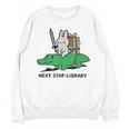 Next Stop Library Reading Book Unisex Sweatshirt