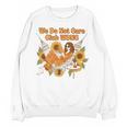 We Do Not Care Club WDNC Reading Book Boho Floral Unisex Sweatshirt We Do Not Care Club WDNC Reading Book Boho Floral Unisex Sweatshirt