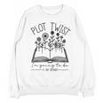 Plot Twist I'm Going To Be A Big Brothers Literary Book Boys Unisex Sweatshirt Plot Twist I'm Going To Be A Big Brothers Literary Book Boys Unisex Sweatshirt