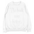 Proud The Book Was Better Indie Reader Minimalist Distressed Premium Unisex Sweatshirt