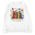 There Is No Such Thing As Too Many Books Shirts Bookish Unisex Sweatshirt There Is No Such Thing As Too Many Books Shirts Bookish Unisex Sweatshirt