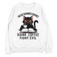 Read Banned Books Drink Coffee Fight Evil Retro Cat Unisex Sweatshirt Read Banned Books Drink Coffee Fight Evil Retro Cat Unisex Sweatshirt