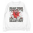 Read Your Heart Out Teacher Valentines Book Lover Unisex Sweatshirt Read Your Heart Out Teacher Valentines Book Lover Unisex Sweatshirt