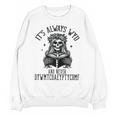 Smutty Spicy Book Its Always WYD And Never DYWMTCOAEYPTYCOMF Unisex Sweatshirt