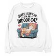 Sorry I Can’t Go I’m An Indoor Cat Couch Introvert Cat Unisex Sweatshirt Sorry I Can’t Go I’m An Indoor Cat Couch Introvert Cat Unisex Sweatshirt
