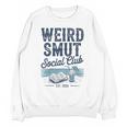Spicy Romance Book Reader Fan Weird Smut Social Club Unisex Sweatshirt