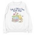 Tale As Old As Time Floral Bookshop Romantic Unisex Sweatshirt Tale As Old As Time Floral Bookshop Romantic Unisex Sweatshirt