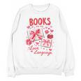 Valentines Book Lover Romance Books Are My Love Language Unisex Sweatshirt