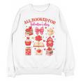 Valentines Reading Book Lover All Booked For Valentine's Day Unisex Sweatshirt Valentines Reading Book Lover All Booked For Valentine's Day Unisex Sweatshirt