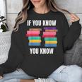 67 Reading Books 6 7 If You Know Six Seven Unisex Sweatshirt