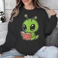 Alien Reading Book Believe In Yourself Kids Women Men Unisex Sweatshirt Alien Reading Book Believe In Yourself Kids Women Men Unisex Sweatshirt