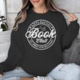 Anti Social Book Club Go Away I'm Reading Bookworm Unisex Sweatshirt