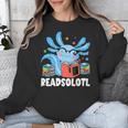 Axolotl Read Book Kawaii Reading Books For Men Women Unisex Sweatshirt
