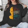 I Like Big Books And I Cannot Lie Apparel Unisex Sweatshirt