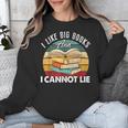 I Like Big Books Librarian Reading Teacher Book Lover Unisex Sweatshirt I Like Big Books Librarian Reading Teacher Book Lover Unisex Sweatshirt