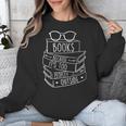 Book Lovers Books Because It’s Too Peopley Outside Unisex Sweatshirt