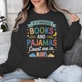 Book Lovers Reading Bedtime Cozy Pajama For Librarians Unisex Sweatshirt