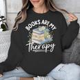 Book Are My Therapy Aesthetic Bookish Reading Unisex Sweatshirt