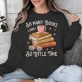 Book Reading Kafee Librarian Vele Books And Little Time Unisex Sweatshirt