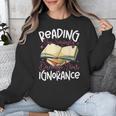 Book Reading Reading Can Seriously Damage Your Ignorance Unisex Sweatshirt
